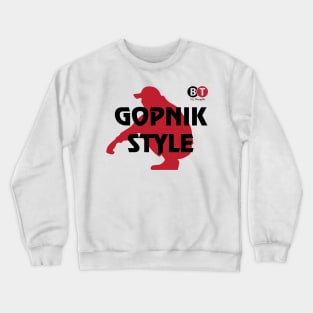 Gopnik style Crewneck Sweatshirt